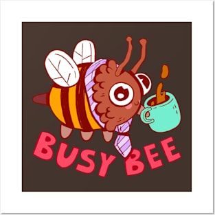 busy bee Posters and Art